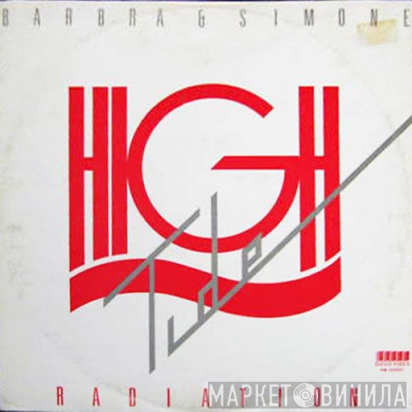 Barbra & Simone, High Tide  - Radiation