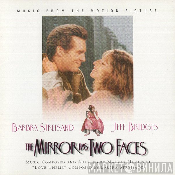 Barbra Streisand / Marvin Hamlisch  - The Mirror Has Two Faces