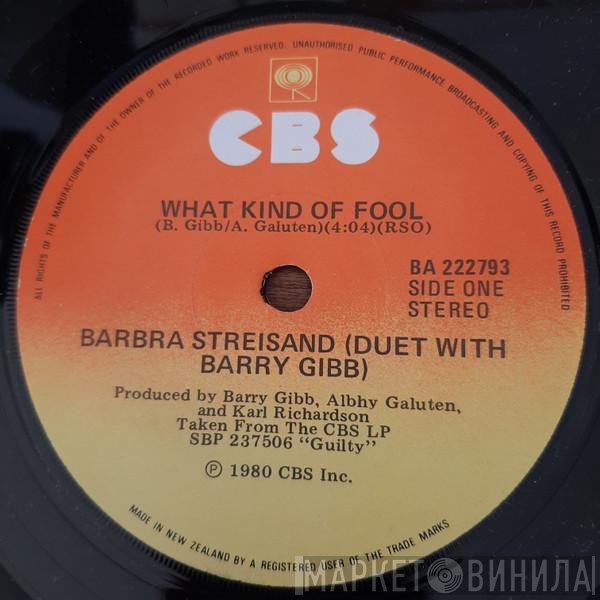 Barbra Streisand & Barry Gibb  - What Kind Of Fool