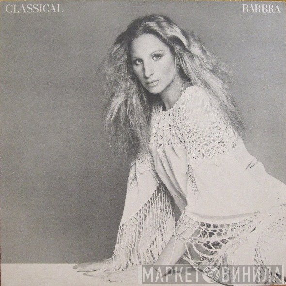 Barbra Streisand - Classical ... Barbra