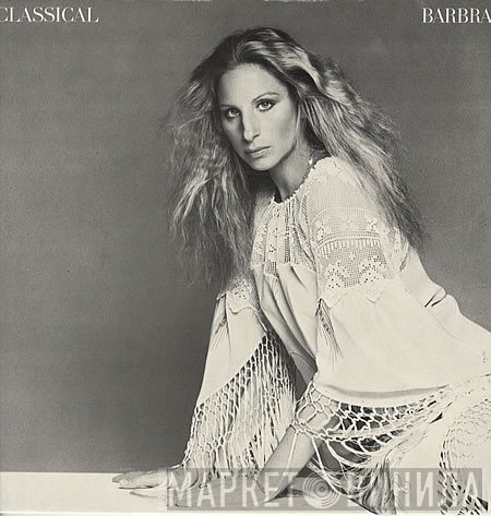 Barbra Streisand  - Classical ... Barbra