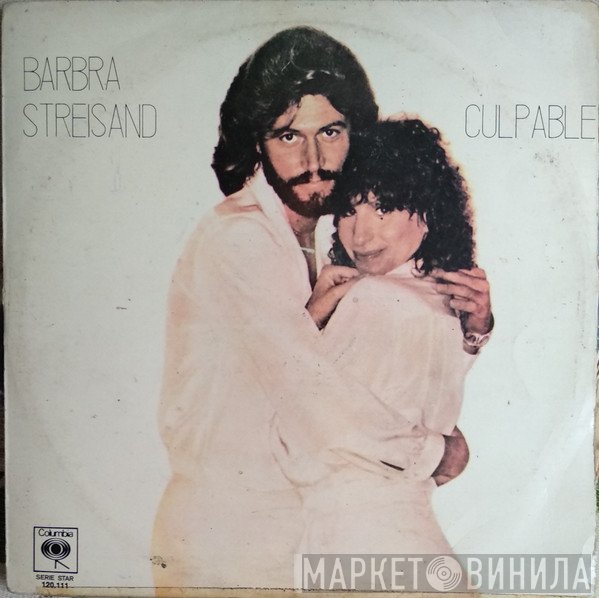 Barbra Streisand  - Culpable