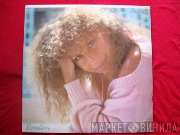 Barbra Streisand  - Emotion