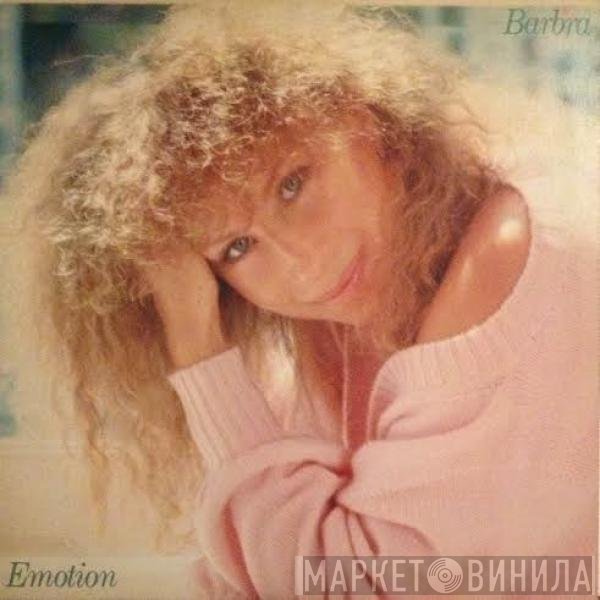 Barbra Streisand  - Emotion