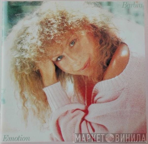 Barbra Streisand  - Emotion