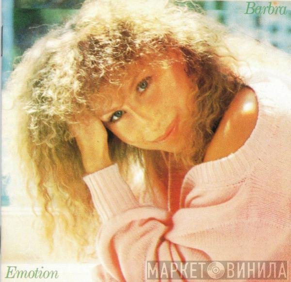 Barbra Streisand  - Emotion