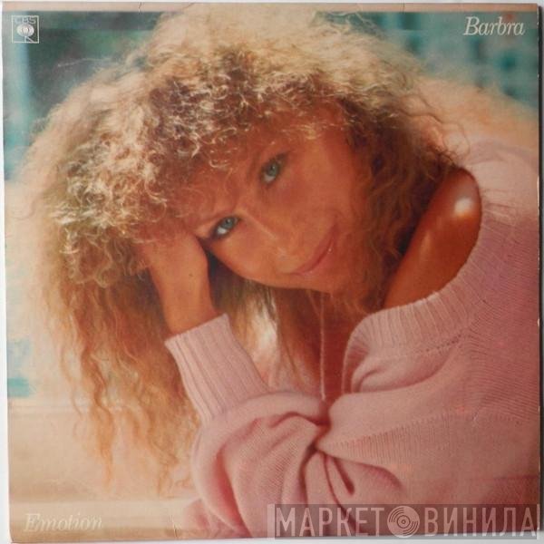 Barbra Streisand  - Emotion
