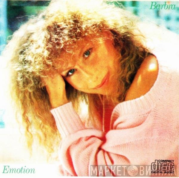 Barbra Streisand  - Emotion