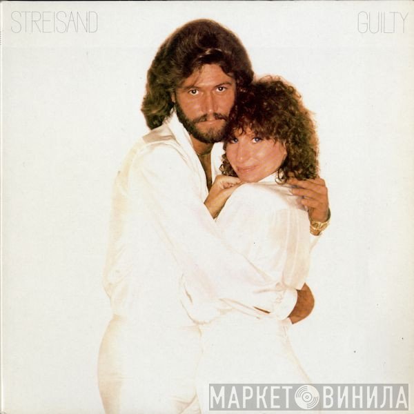 Barbra Streisand  - Guilty