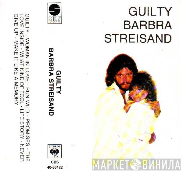 Barbra Streisand  - Guilty