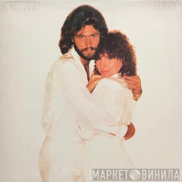 Barbra Streisand  - Guilty