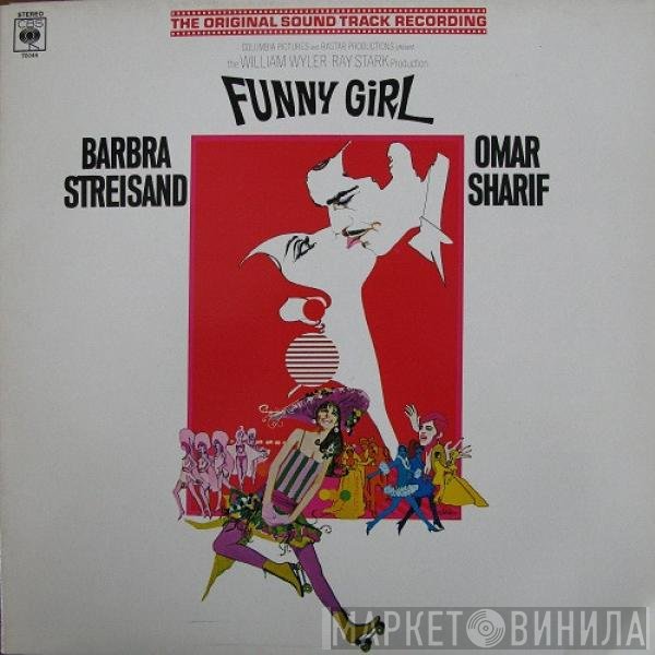 Barbra Streisand, Jule Styne, Omar Sharif - Funny Girl (The Original Sound Track Recording)