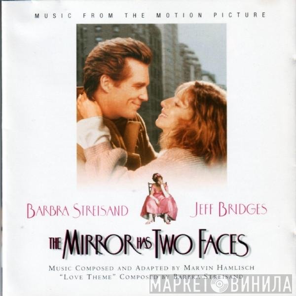 Barbra Streisand, Marvin Hamlisch - The Mirror Has Two Faces