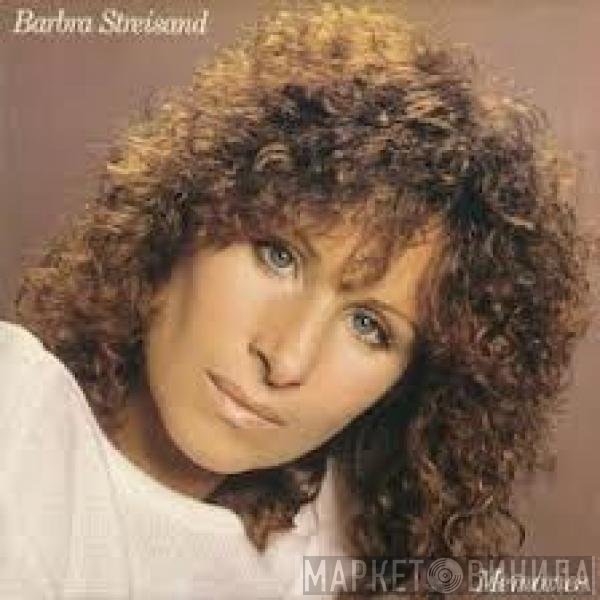 Barbra Streisand  - Memories