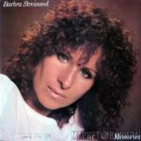 Barbra Streisand - Memories