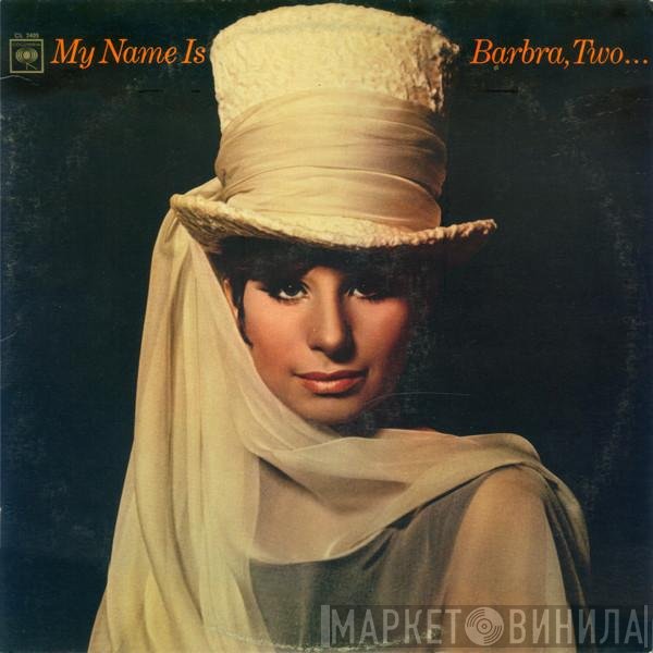 Barbra Streisand  - My Name Is Barbra, Two...