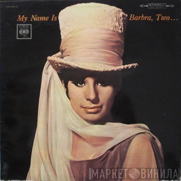 Barbra Streisand  - My Name Is Barbra, Two...