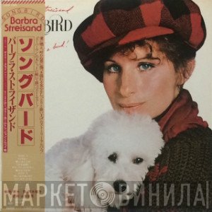 Barbra Streisand  - Songbird