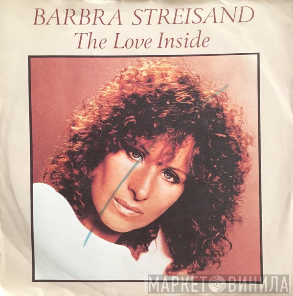 Barbra Streisand  - The Love Inside