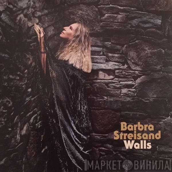 Barbra Streisand - Walls