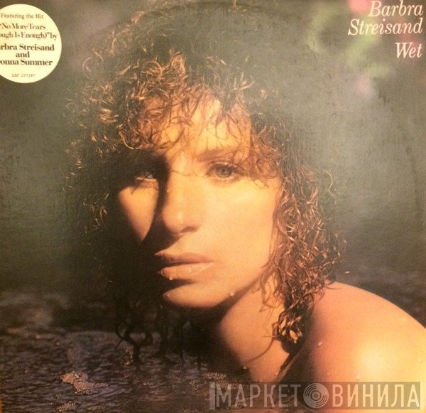 Barbra Streisand  - Wet