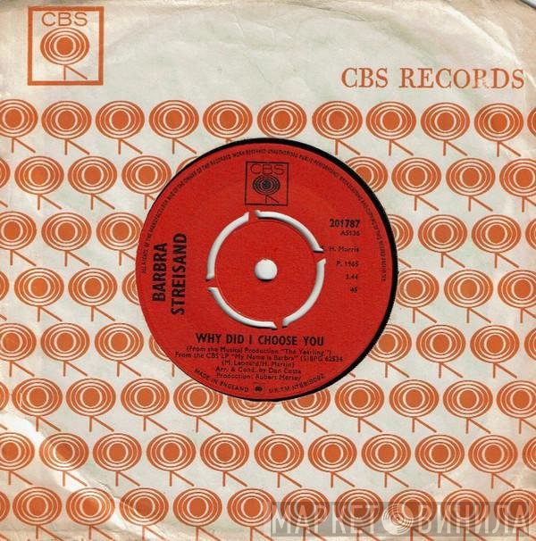Barbra Streisand - Why Did I Choose You