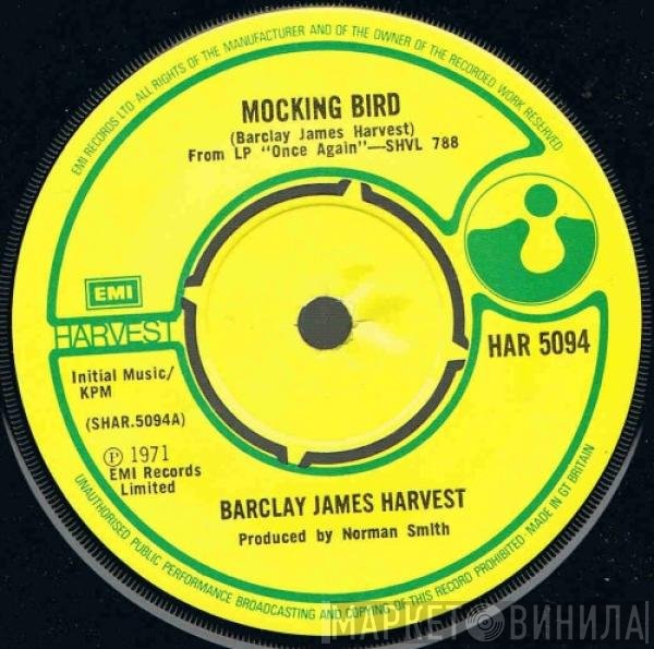 Barclay James Harvest  - Mocking Bird / Galadriel