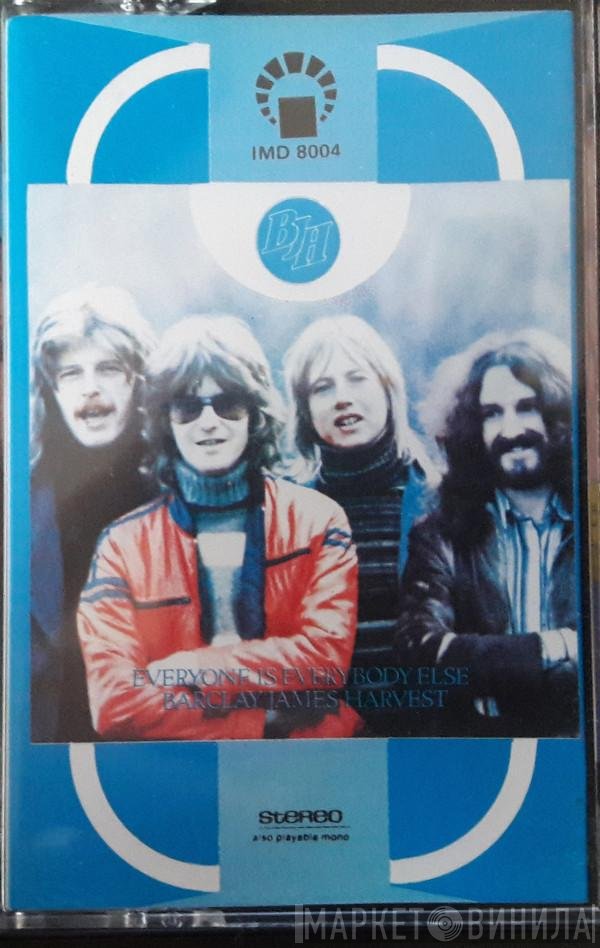 Barclay James Harvest  - Everyone Is Everybody Else