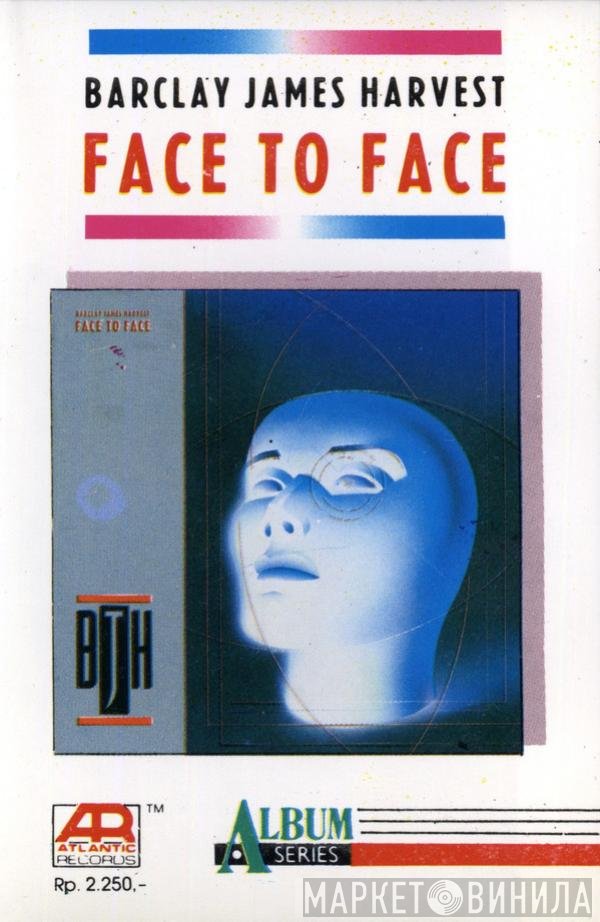 Barclay James Harvest  - Face To Face