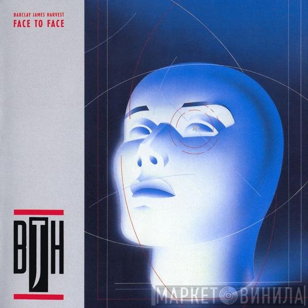Barclay James Harvest  - Face To Face