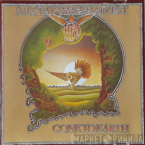 Barclay James Harvest  - Gone To Earth