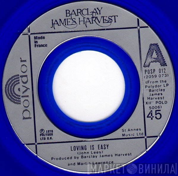 Barclay James Harvest - Loving Is Easy