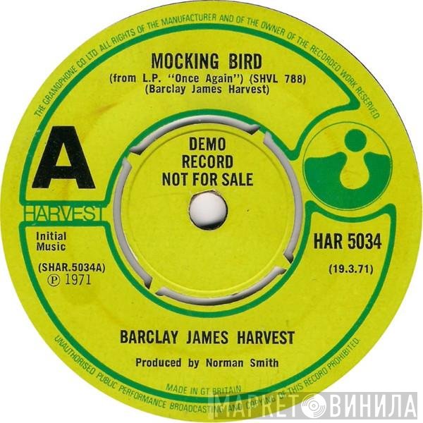 Barclay James Harvest  - Mocking Bird