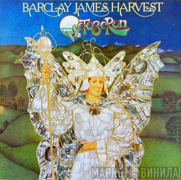 Barclay James Harvest  - Octoberon