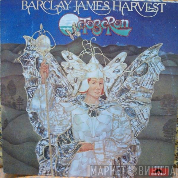Barclay James Harvest  - Octoberon