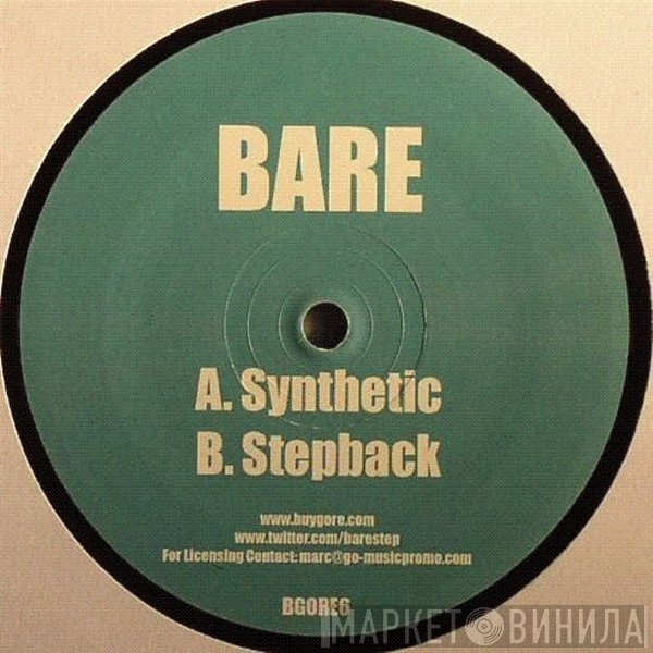 Bare - Synthetic / Stepback
