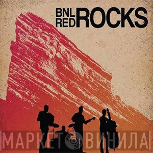 Barenaked Ladies  - BNL Rocks Red Rocks