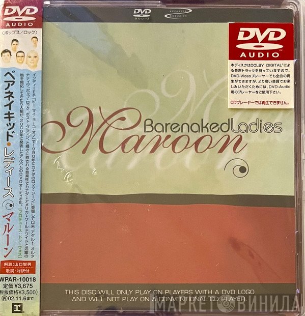 Barenaked Ladies  - Maroon