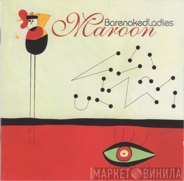 Barenaked Ladies - Maroon