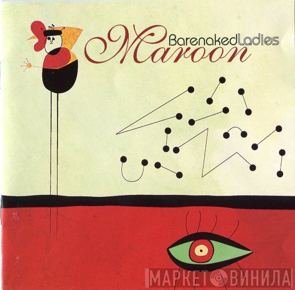 Barenaked Ladies  - Maroon