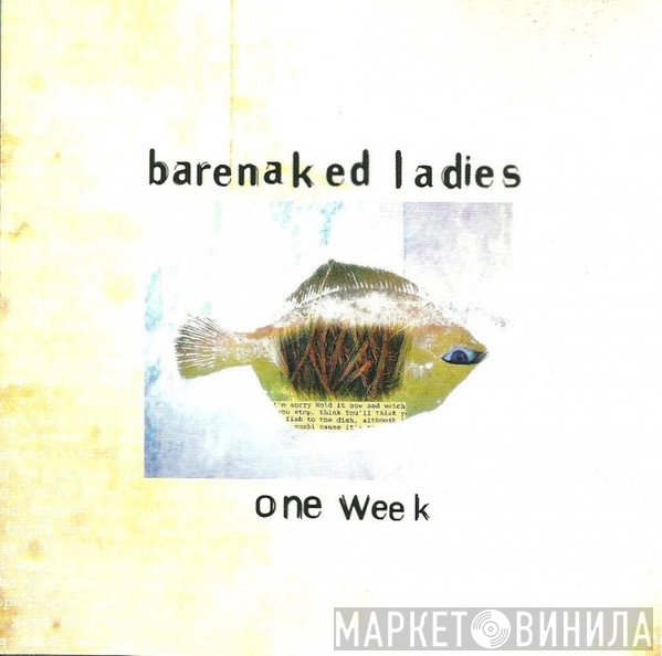 Barenaked Ladies  - One Week