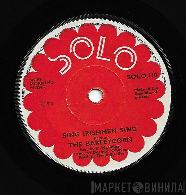 Barleycorn - Sing Irishmen Sing