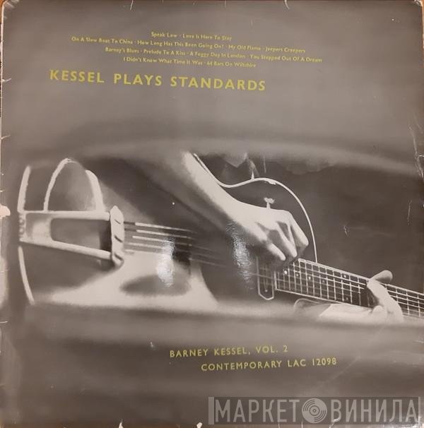 Barney Kessel - Kessel Plays Standards. Barney Kessel, Vol. 2