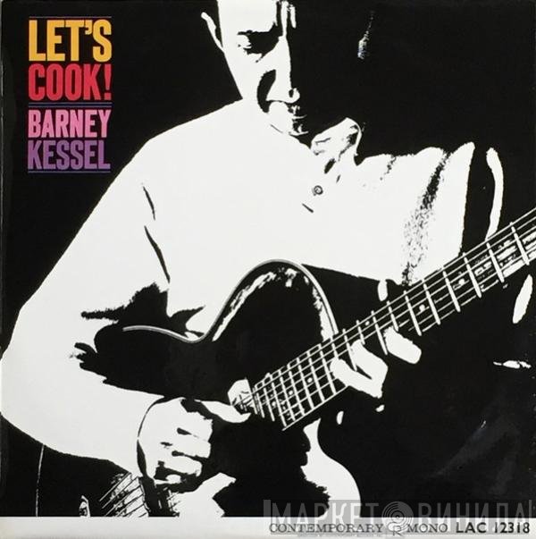 Barney Kessel - Let's Cook!