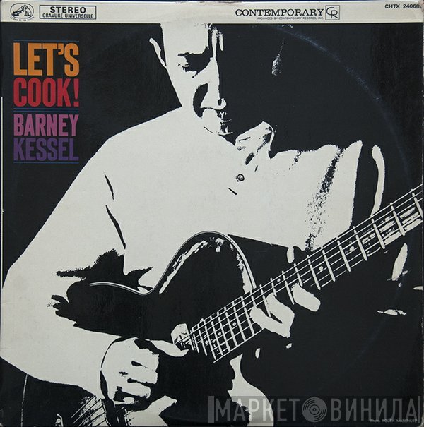 Barney Kessel  - Let's Cook!