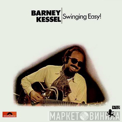 Barney Kessel - Swinging Easy!