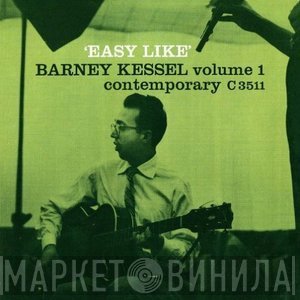 Barney Kessel  - Volume 1: Easy Like