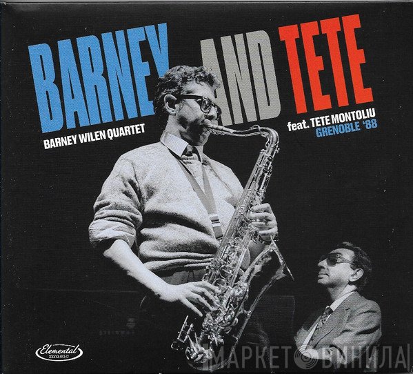 Barney Wilen, Tete Montoliu, Riccardo Del Fra, Aaron Scott - Barney and Tete Grenoble '88