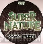 Baron, Fresh - Supernature / Farenheit