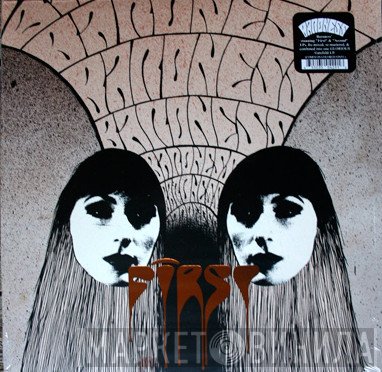 Baroness  - First & Second